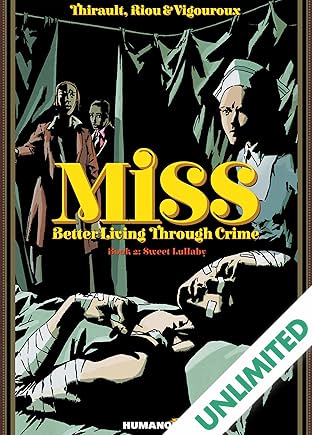 Miss: Better Living Through Crime Vol. 2: Sweet Lullaby